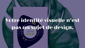 identité visuelle entreprise crédibilité